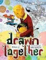 Drawn Together - Minh Lê - cover