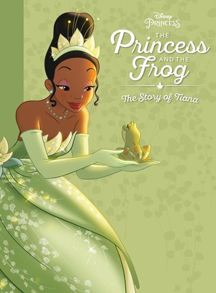 The Princess and The Frog - Disney Book Group - ebook