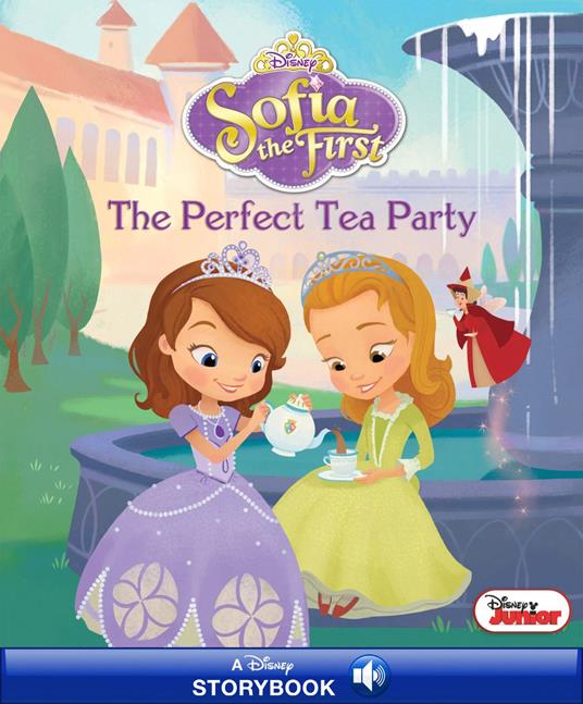 The Perfect Tea Party (Disney Junior: Sofia the First) - Andrea Posner-Sanchez - ebook