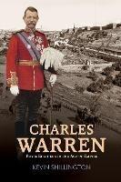 Charles Warren: Royal Engineer in the Age of Empire