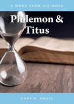 Philemon and Titus