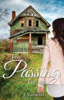 Just Passing Through - J Vannevel - cover
