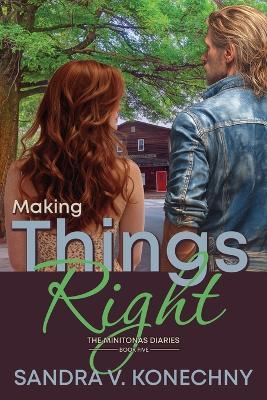 Making Things Right - Sandra V Konechny - cover