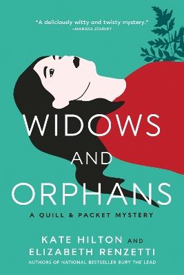 Widows and Orphans - Kate Hilton,Elizabeth Renzetti - cover