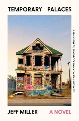 Temporary Palaces: A Novel - Jeff Miller - cover