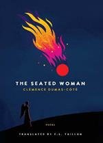 The Seated Woman: Poems