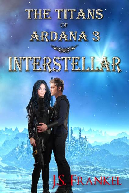 Interstellar - J. S. Frankel - ebook