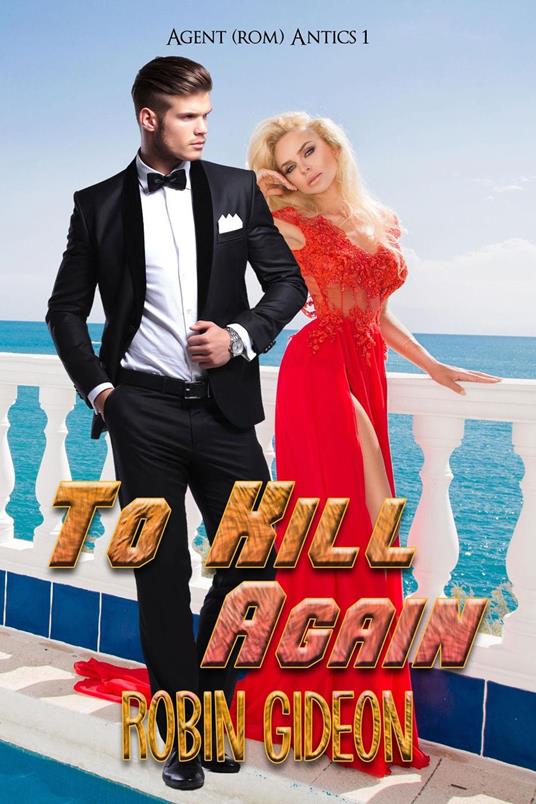 To Kill Again