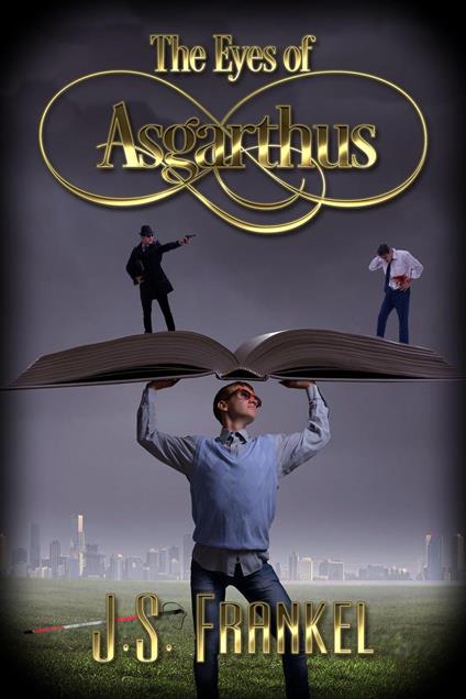 The Eyes of Asgarthus - J. S. Frankel - ebook