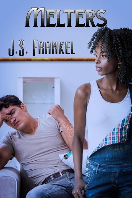 Melters - J. S. Frankel - ebook