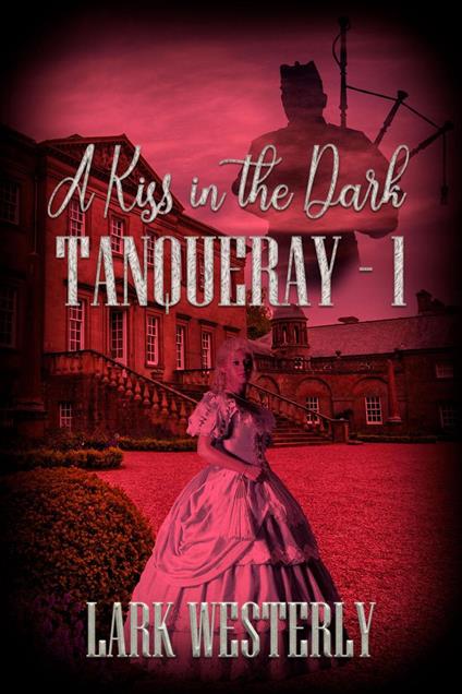 A Kiss in the Dark