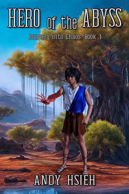 Hero of the Abyss - Andy Hsieh - ebook