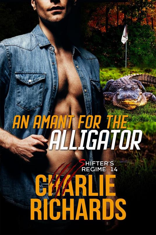 An Amant for the Alligator
