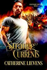Strange Currents