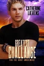 Greatest Challenge