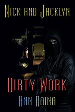 Dirty Work