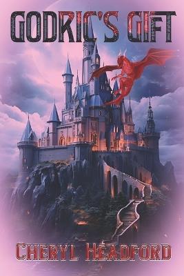 Godric's Gift - Cheryl Headford - cover