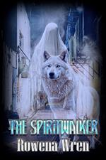 The Spiritwalker
