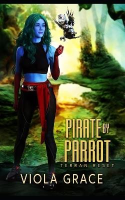Pirate by Parrot - Viola Grace - cover