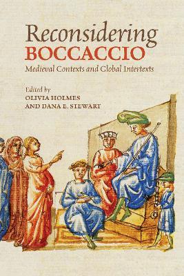 Reconsidering Boccaccio: Medieval Contexts and Global Intertexts - cover