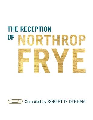 The Reception of Northrop Frye - cover