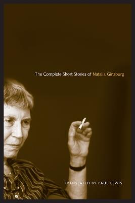 The Complete Short Stories of Natalia Ginzburg - Natalia Ginzburg - cover