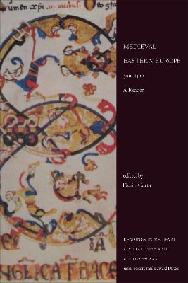 Medieval Eastern Europe, 500-1300: A Reader - cover