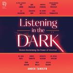Listening in the Dark