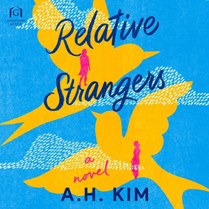 Relative Strangers