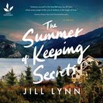 The Summer of Keeping Secrets