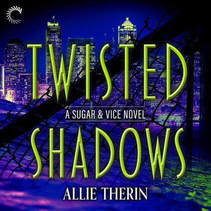 Twisted Shadows