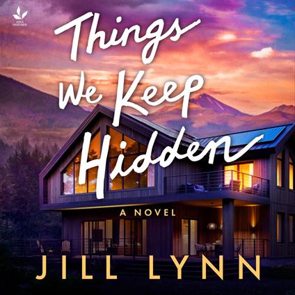 Things We Keep Hidden