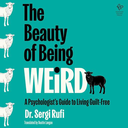 The Beauty of Being Weird