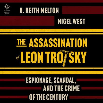 The Assassination of Leon Trotsky