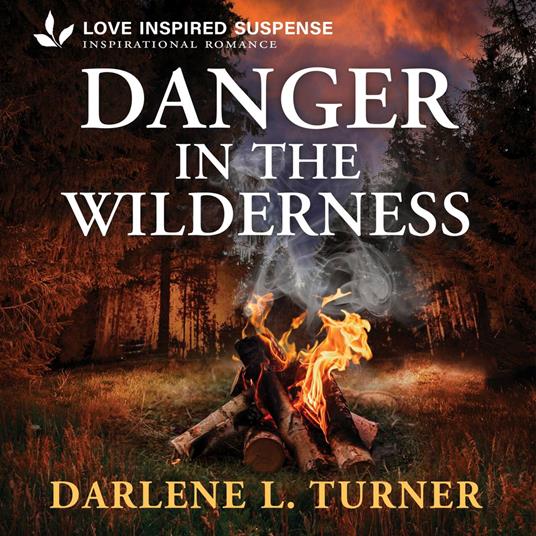 Danger in the Wilderness