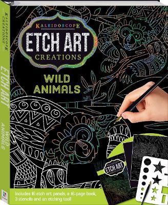 Kaleidoscope Etch Art Creations: Wild Animals - Hinkler Pty Ltd - cover
