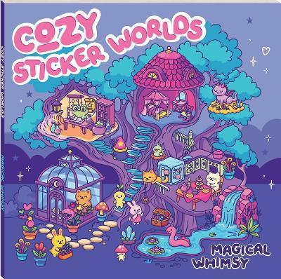 Cozy Sticker Worlds Magical Whimsy - cover