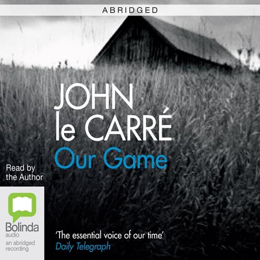 Our Game ABRIDGED