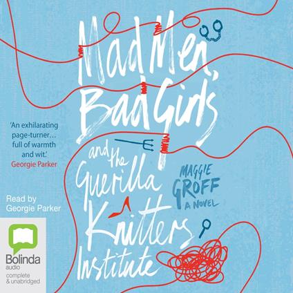 Mad Men, Bad Girls and the Guerilla Knitters Institute