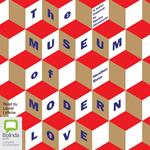 The Museum of Modern Love