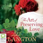 The Art of Preserving Love