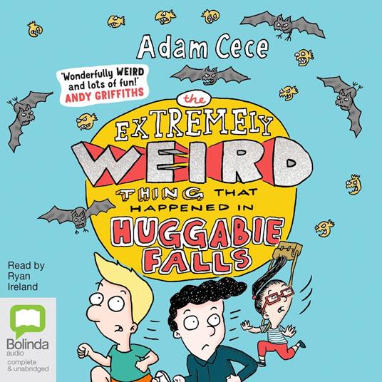 The Extremely Weird Thing That Happened in Huggabie Falls