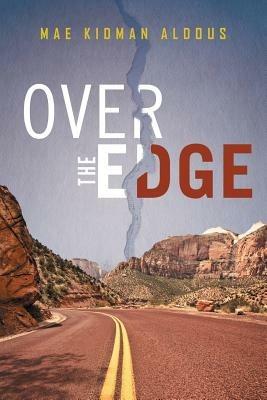 Over the Edge - Mae Kidman Aldous - cover