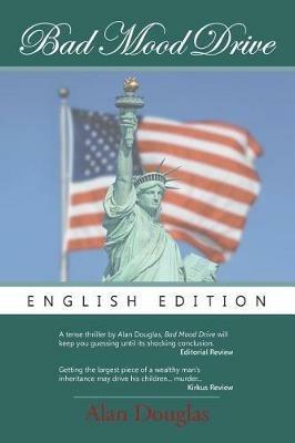 Bad Mood Drive: English Edition - Alan Douglas - cover
