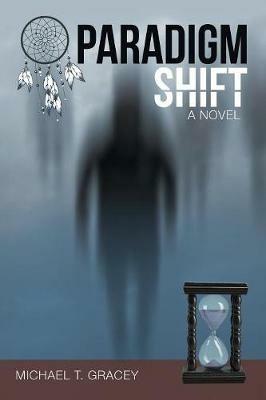 Paradigm Shift - Michael T Gracey - cover