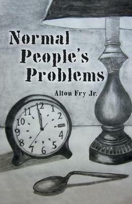 Normal People's Problems - Alton Fry - cover