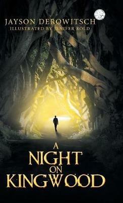 A Night on Kingwood - Jayson Derowitsch - cover
