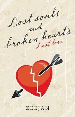 Lost Souls and Broken Hearts: Lost Love - Zeejan - cover
