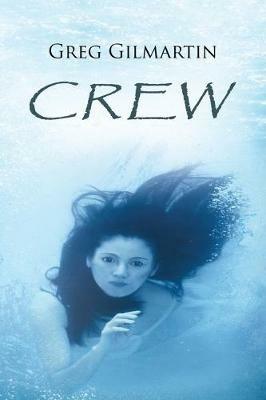 Crew - Greg Gilmartin - cover