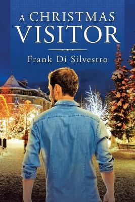 A Christmas Visitor - Frank Di Silvestro - cover